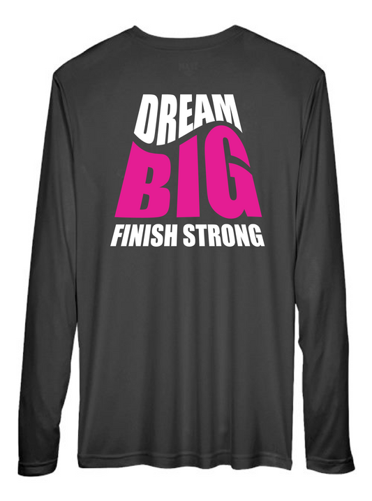 Top-Tier Dream Big Performance Long Sleeve